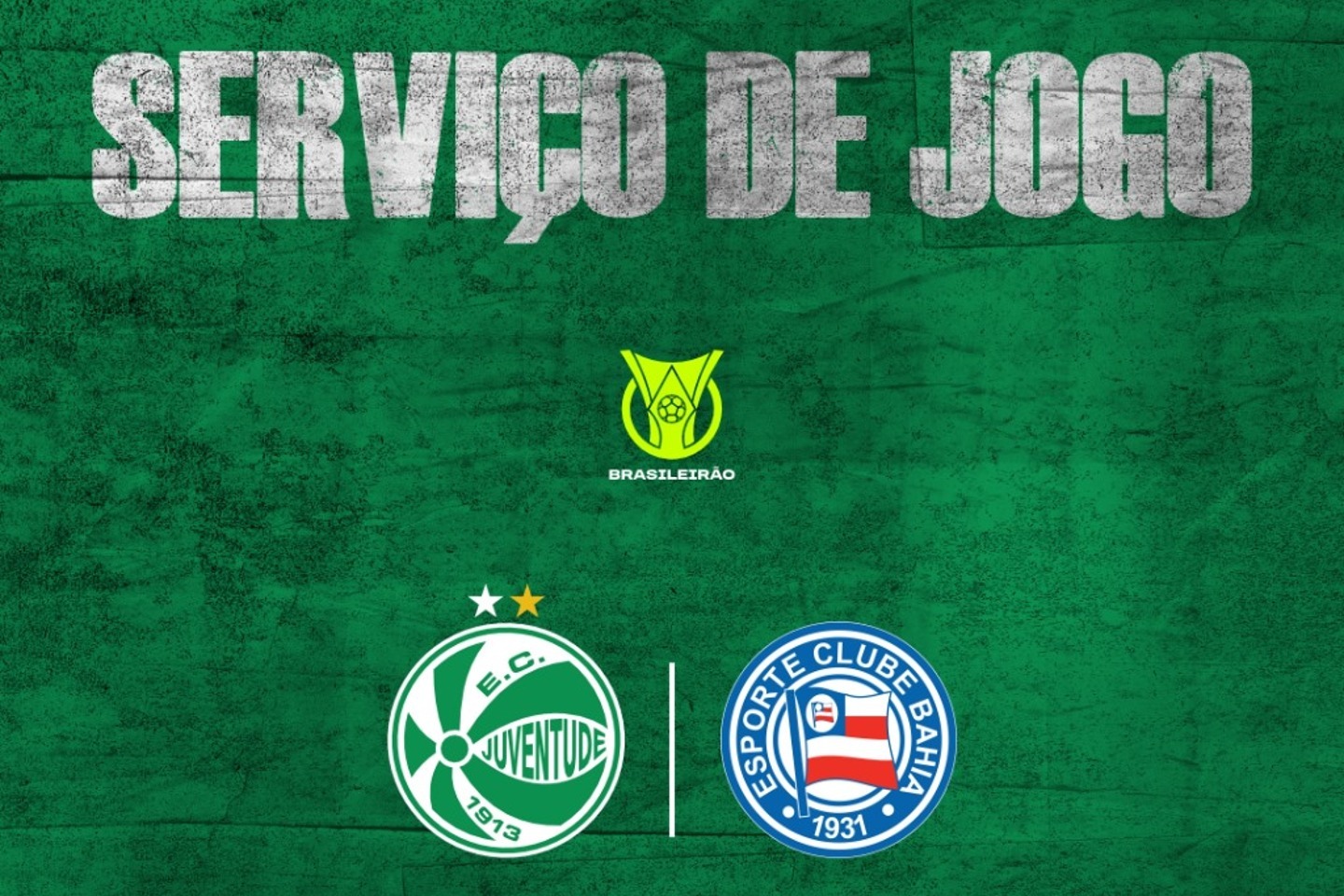Serviço de Jogo: Juventude x Bahia