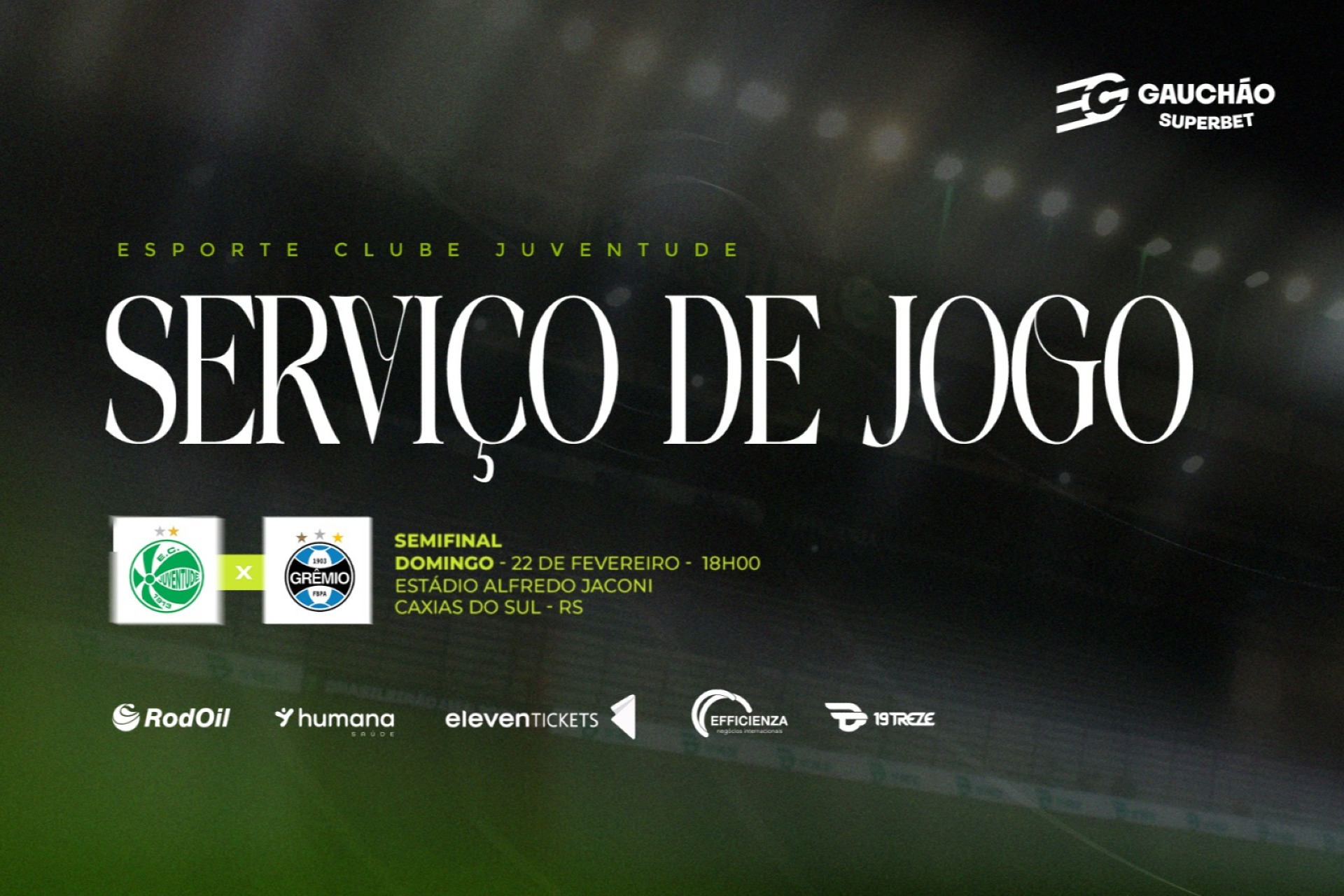 Serviço de jogo: Juventude x Grêmio (semifinal do Campeonato Gaúcho)