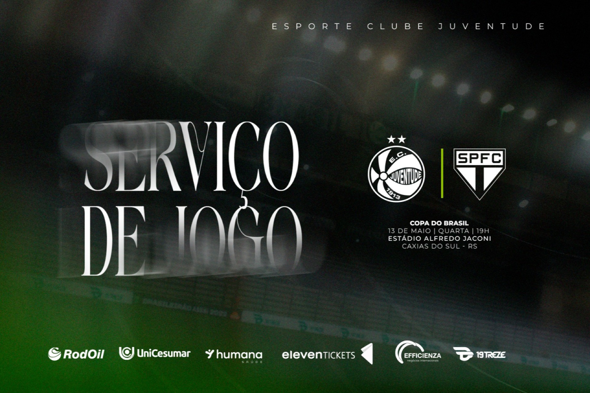Serviço de Jogo Copa do Brasil: Juventude x São Paulo