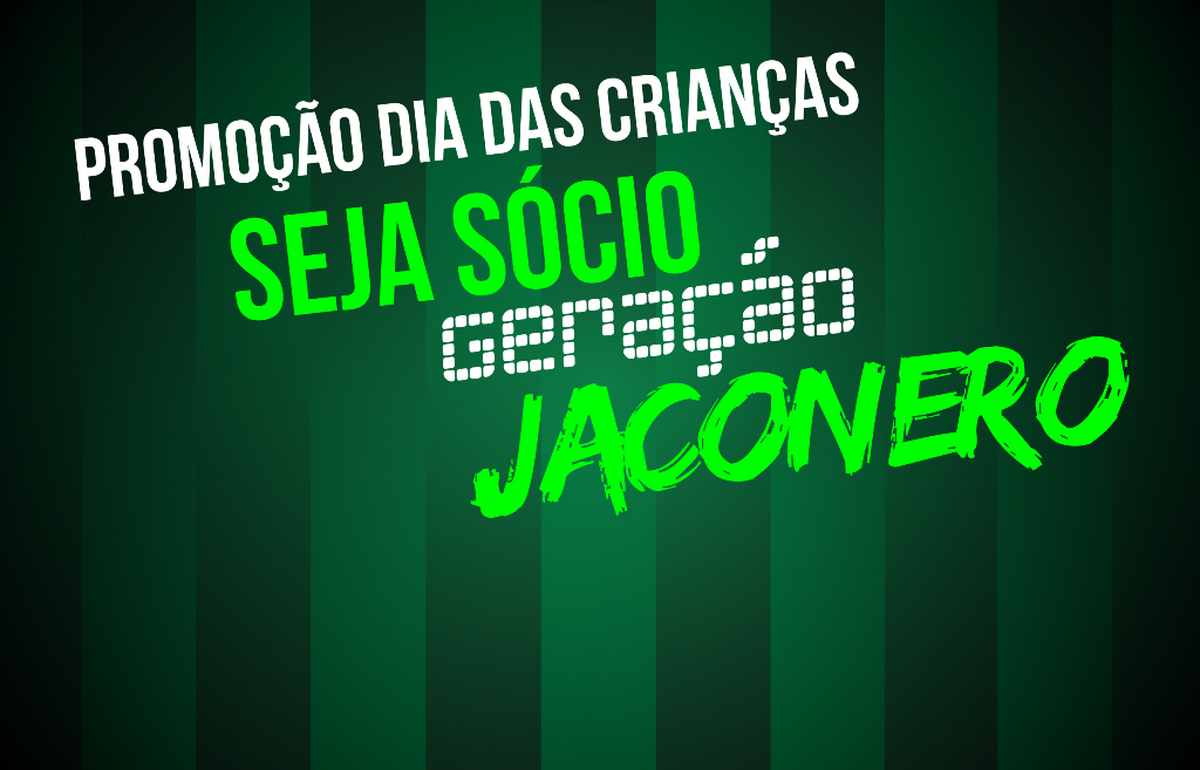 Dia das Crianças: seja um Sócio “Geração Jaconero”