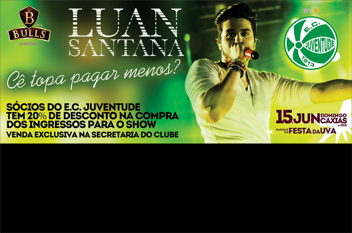 Sócios do Juventude têm desconto para show de Luan Santana