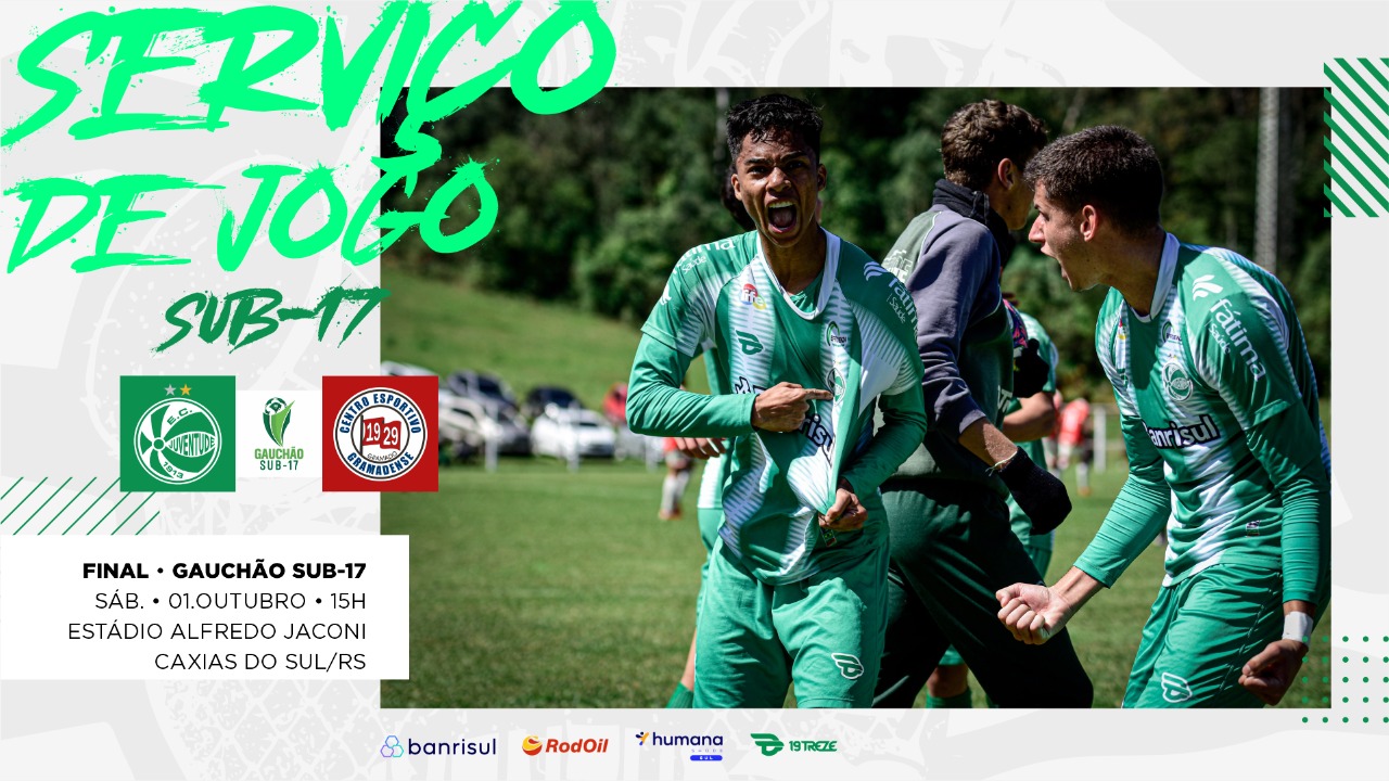 Serviço de jogo: Juventude x Gramadense decidem título do Gauchão sub-17 no Jaconi